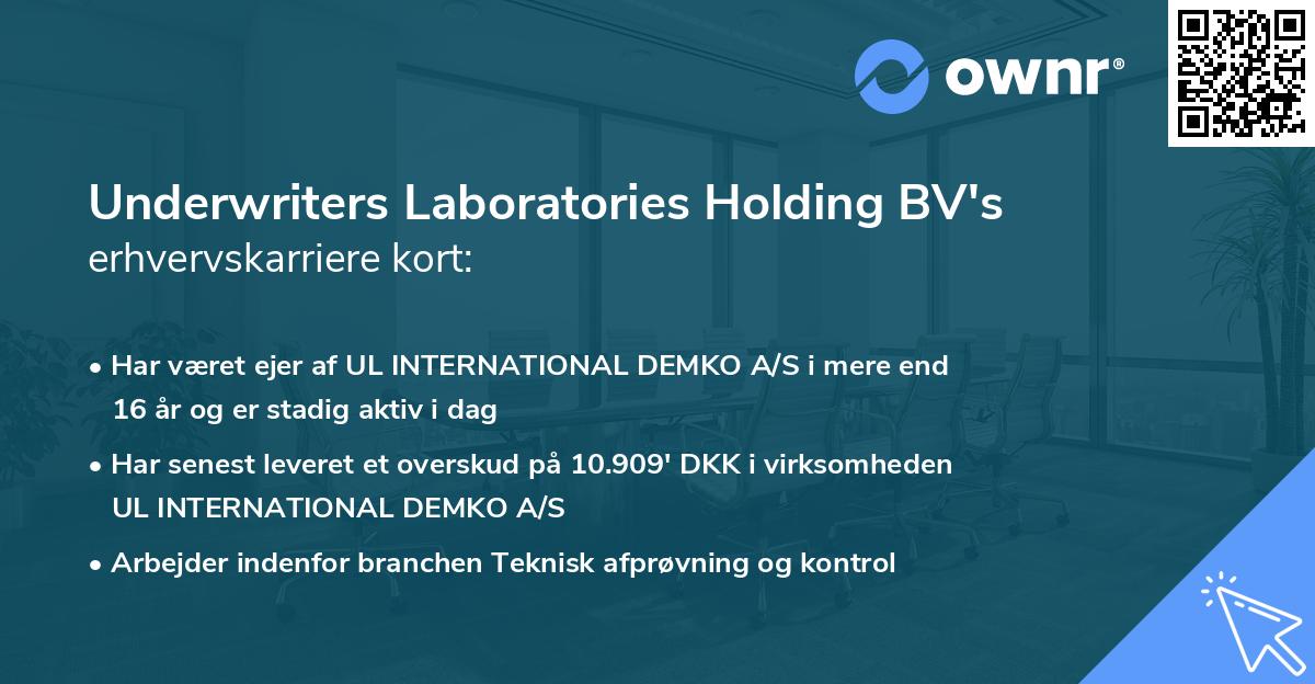 Underwriters Laboratories Holding BV's erhvervskarriere kort