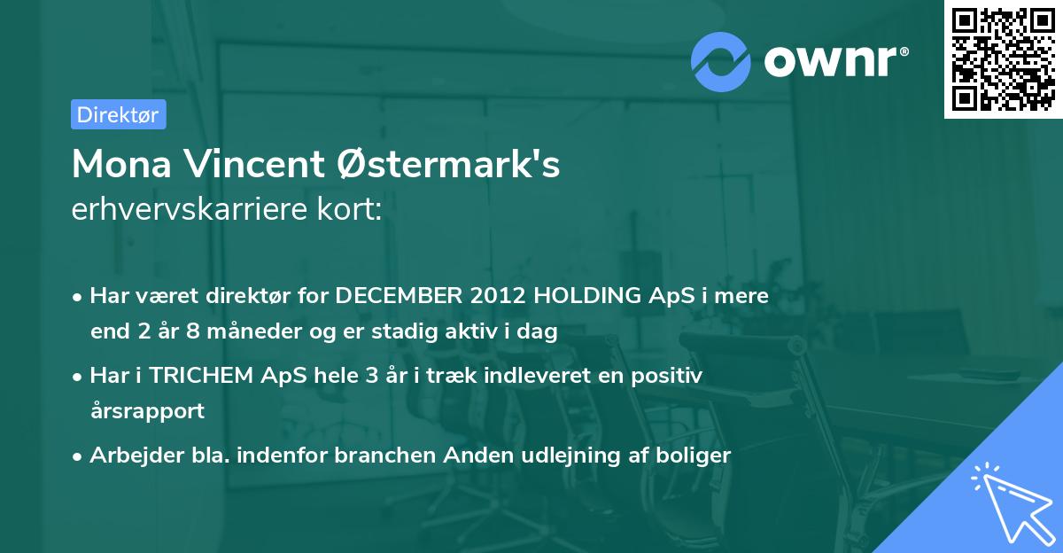 Mona Vincent Østermark's erhvervskarriere kort