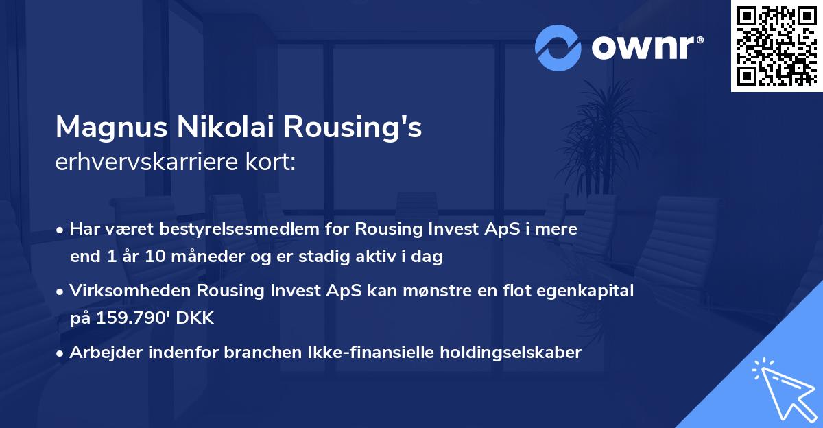 Magnus Nikolai Rousing's erhvervskarriere kort