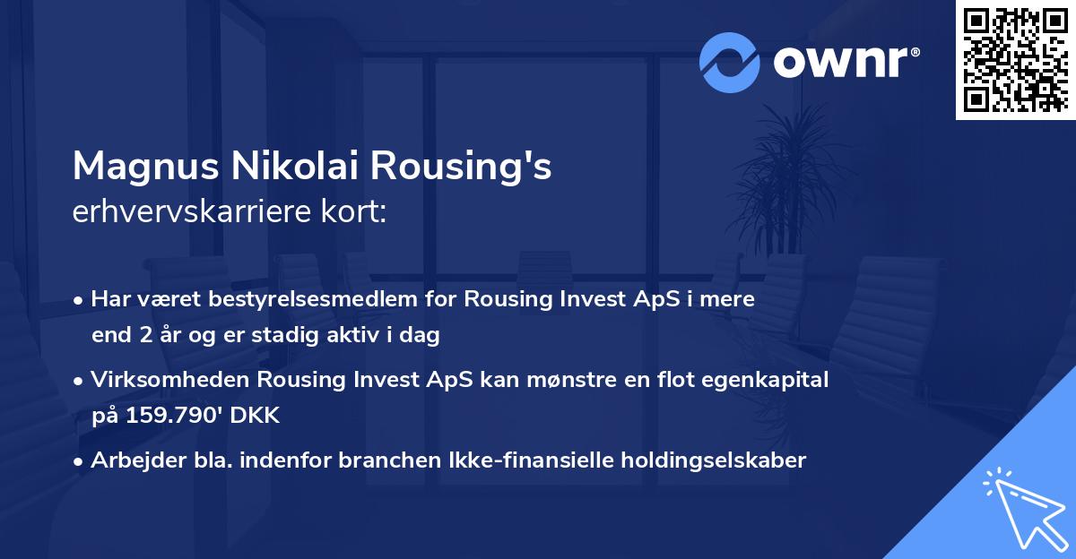 Magnus Nikolai Rousing's erhvervskarriere kort