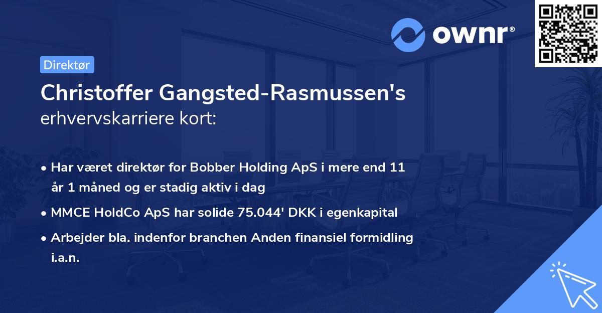 Christoffer Gangsted-Rasmussen's erhvervskarriere kort