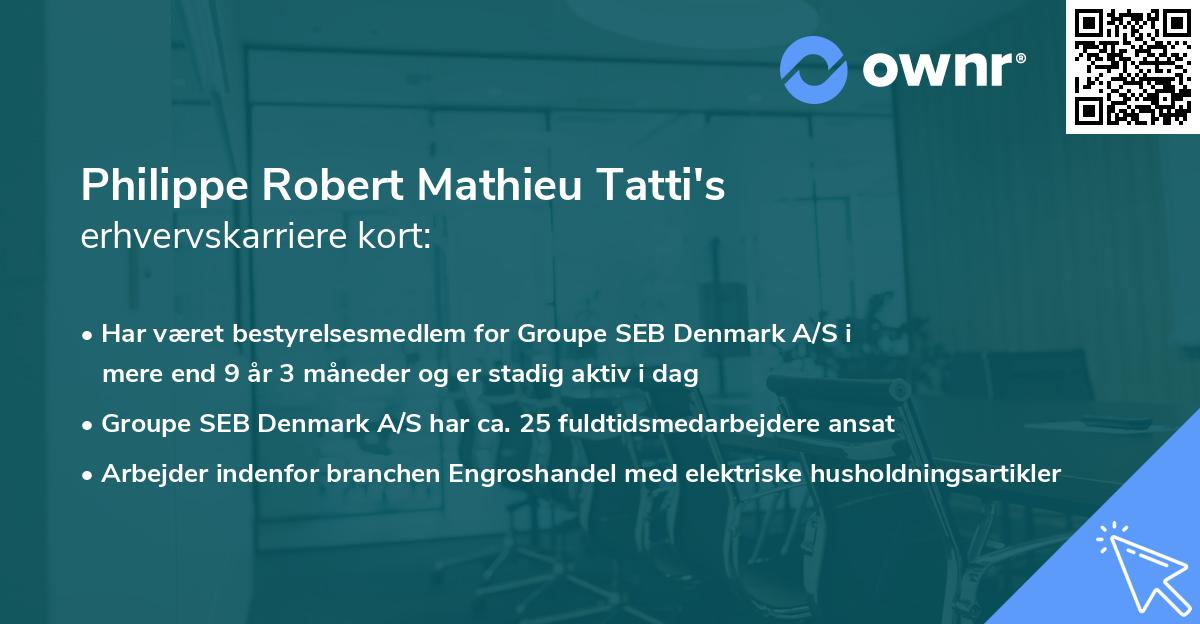 Philippe Robert Mathieu Tatti's erhvervskarriere kort