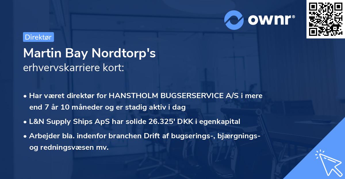 Martin Bay Nordtorp's erhvervskarriere kort