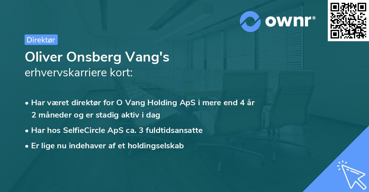 Oliver Onsberg Vang's erhvervskarriere kort