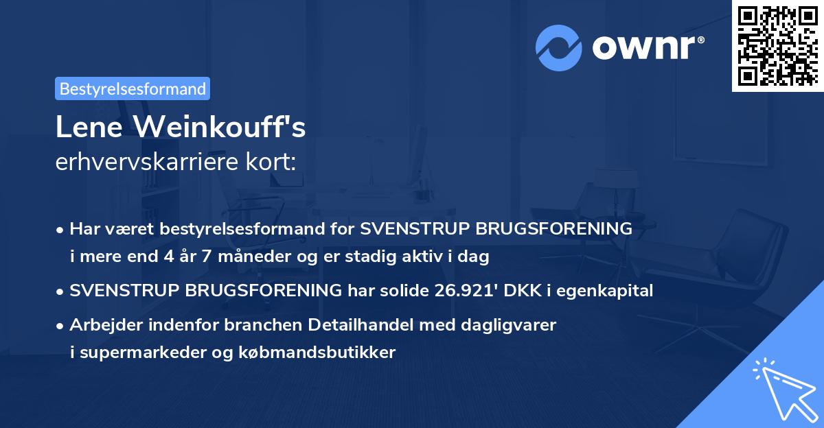 Lene Weinkouff's erhvervskarriere kort