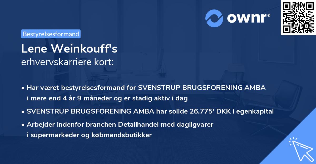 Lene Weinkouff's erhvervskarriere kort