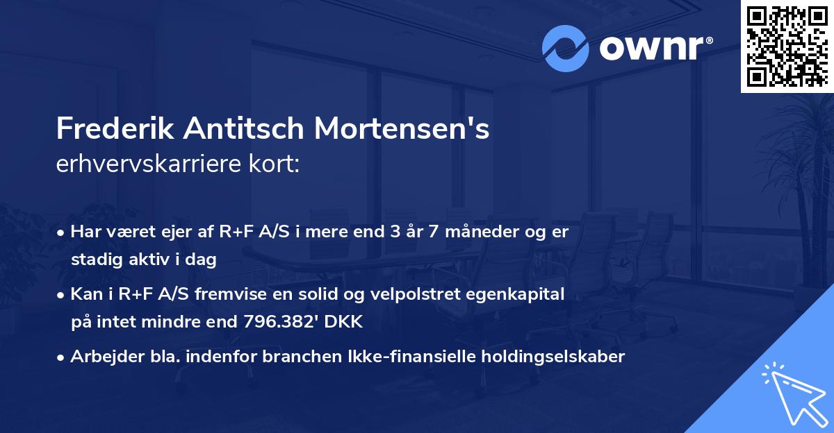 Frederik Antitsch Mortensen's erhvervskarriere kort