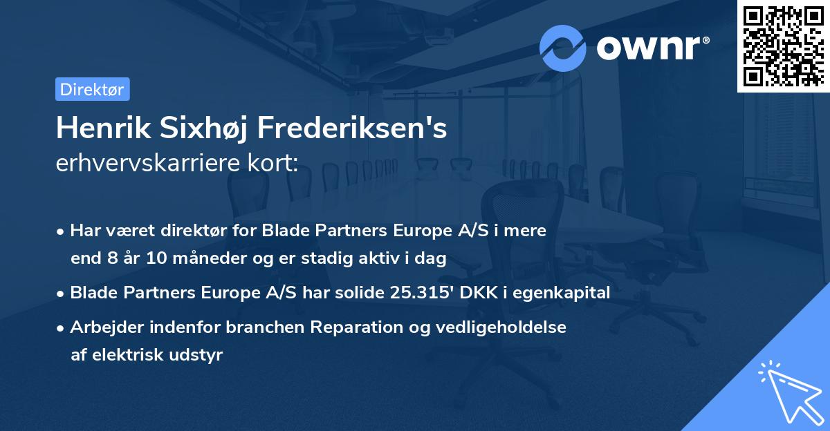 Henrik Sixhøj Frederiksen's erhvervskarriere kort