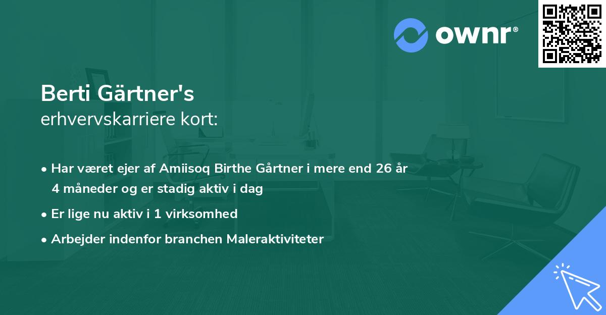 Berti Gärtner's erhvervskarriere kort