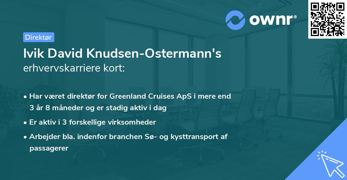 Ivik David Knudsen-Ostermann's erhvervskarriere kort