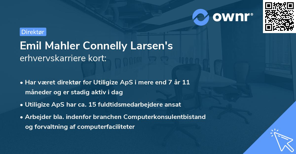 Emil Mahler Connelly Larsen's erhvervskarriere kort
