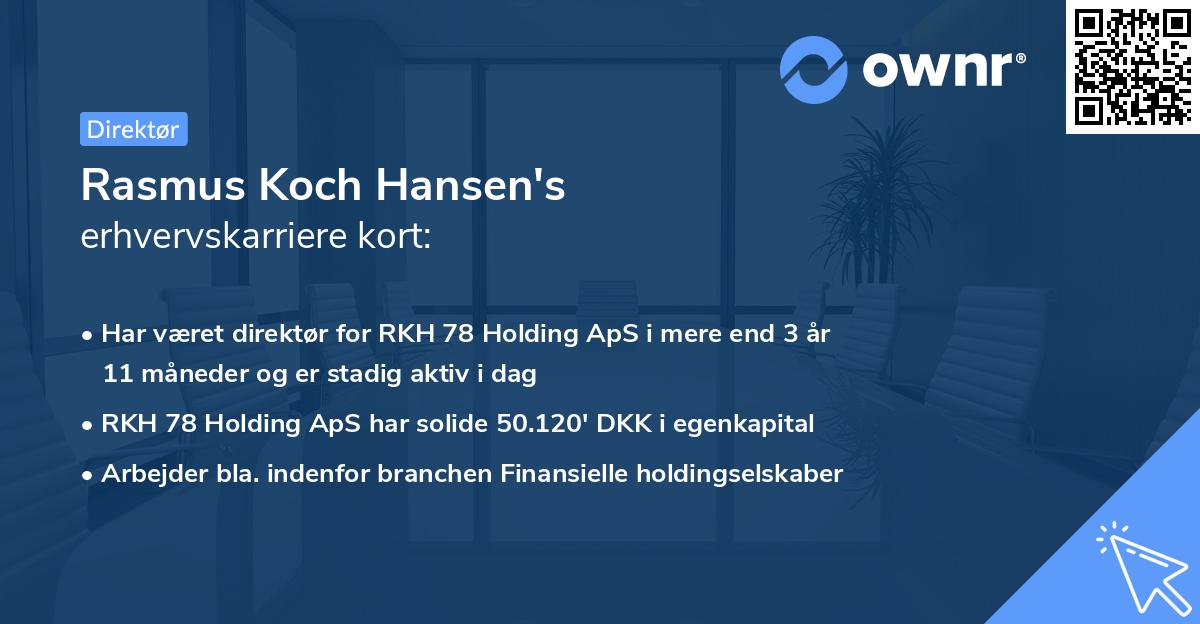Rasmus Koch Hansen's erhvervskarriere kort