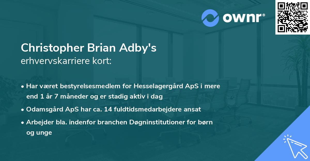 Christopher Brian Adby's erhvervskarriere kort