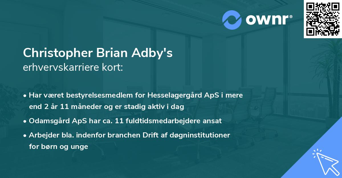 Christopher Brian Adby's erhvervskarriere kort