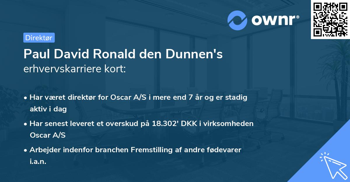 Paul David Ronald den Dunnen's erhvervskarriere kort