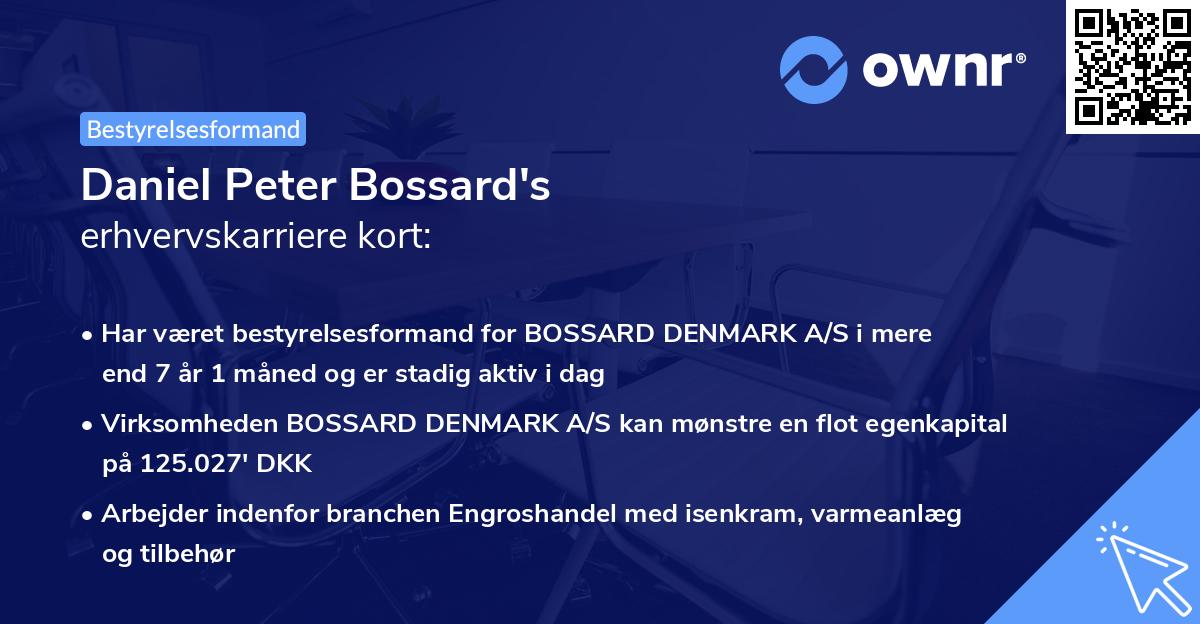 Daniel Peter Bossard's erhvervskarriere kort