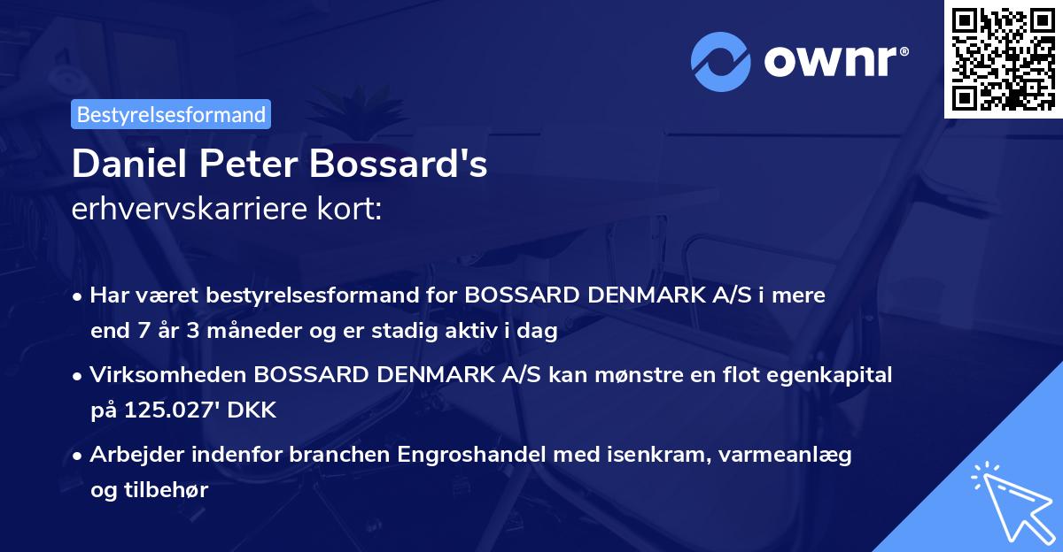 Daniel Peter Bossard's erhvervskarriere kort