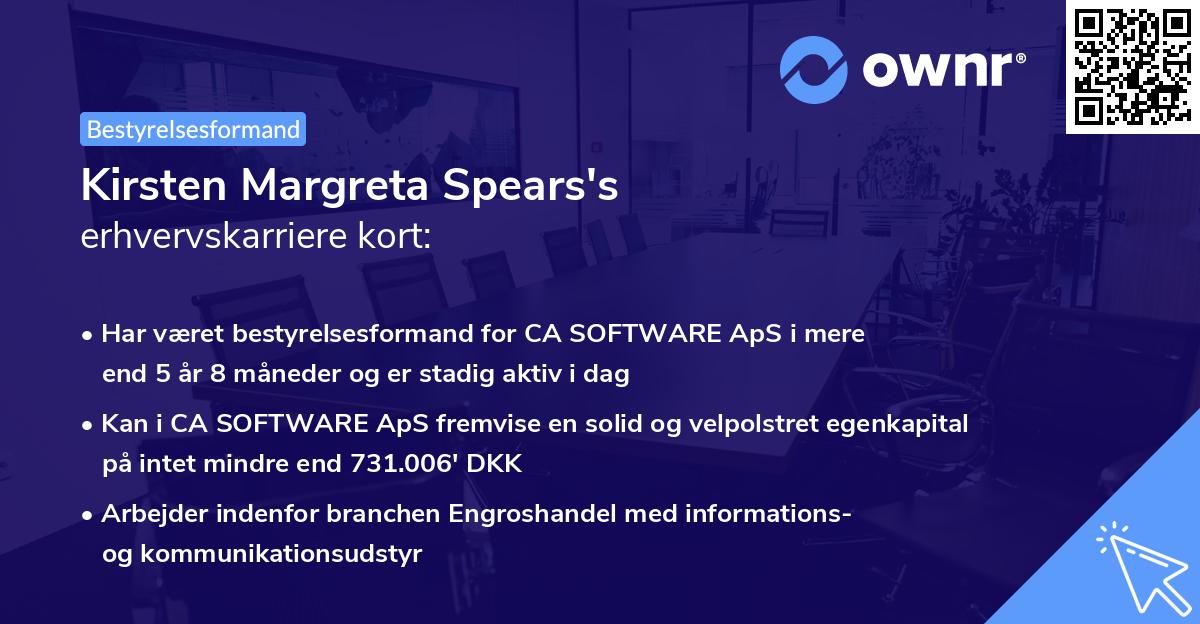Kirsten Margreta Spears's erhvervskarriere kort