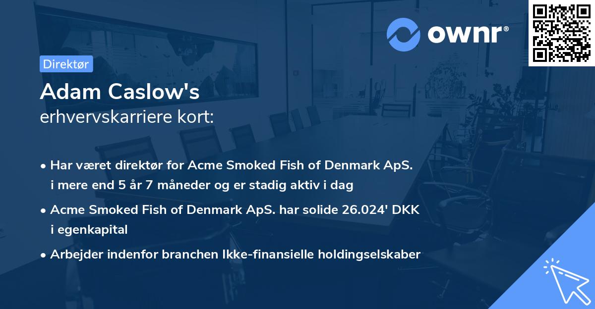 Adam Caslow's erhvervskarriere kort