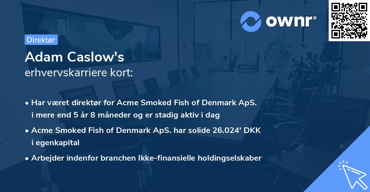 Adam Caslow's erhvervskarriere kort
