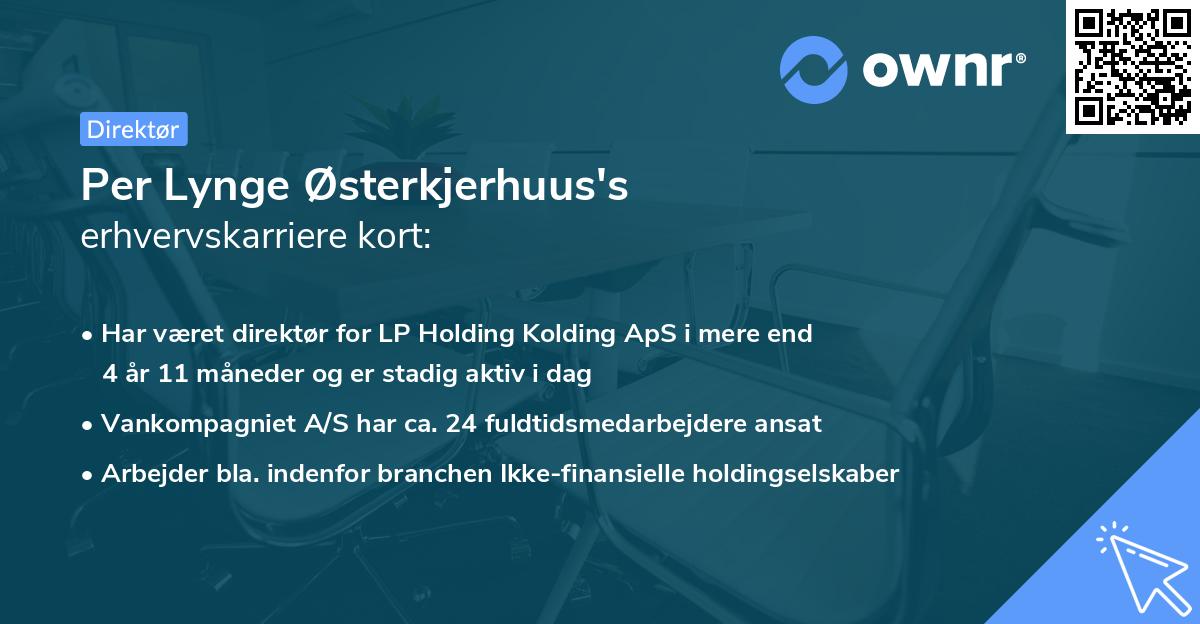 Per Lynge Østerkjerhuus's erhvervskarriere kort