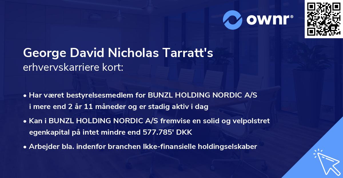 George David Nicholas Tarratt's erhvervskarriere kort