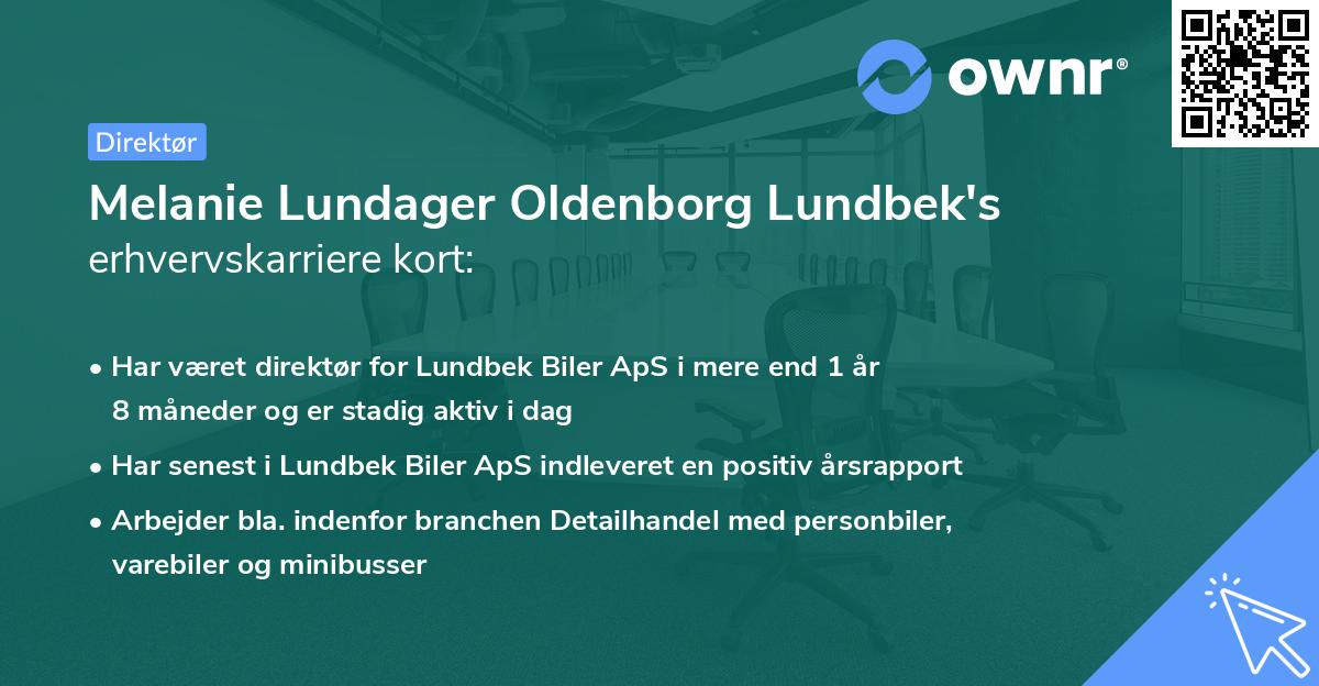 Melanie Lundager Oldenborg Lundbek's erhvervskarriere kort