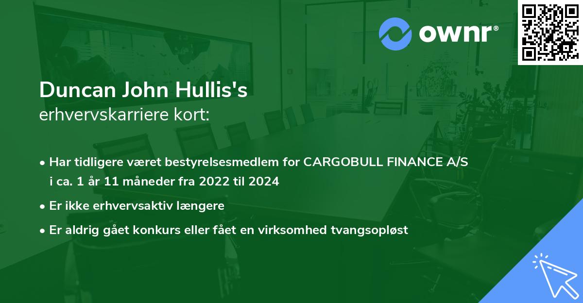 Duncan John Hullis's erhvervskarriere kort