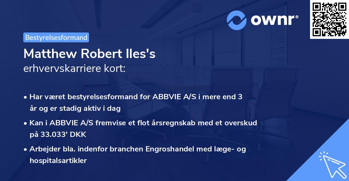Matthew Robert Iles's erhvervskarriere kort