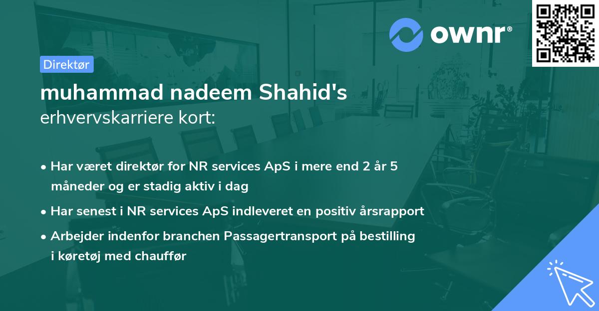 muhammad nadeem Shahid's erhvervskarriere kort