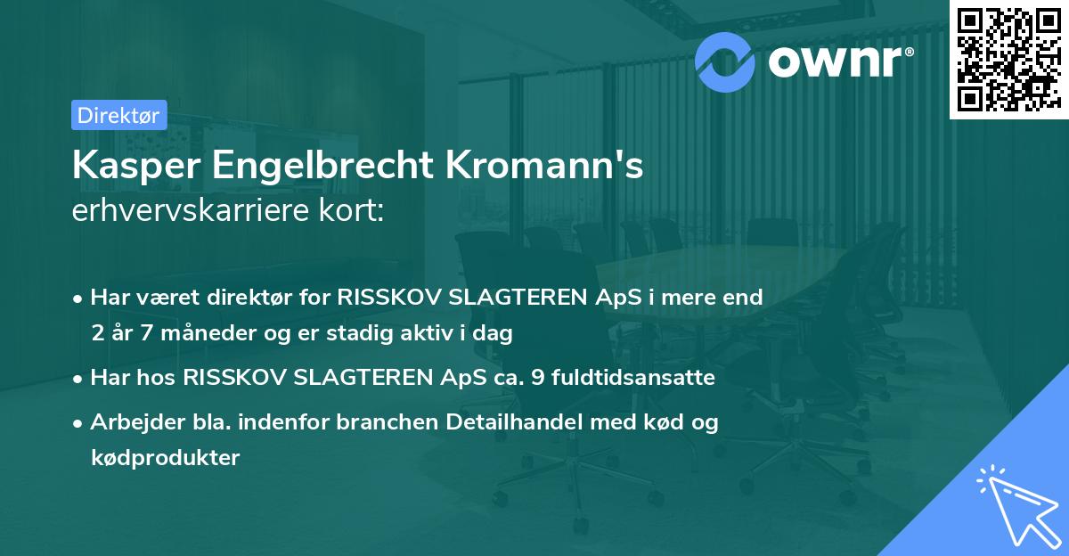 Kasper Engelbrecht Kromann's erhvervskarriere kort