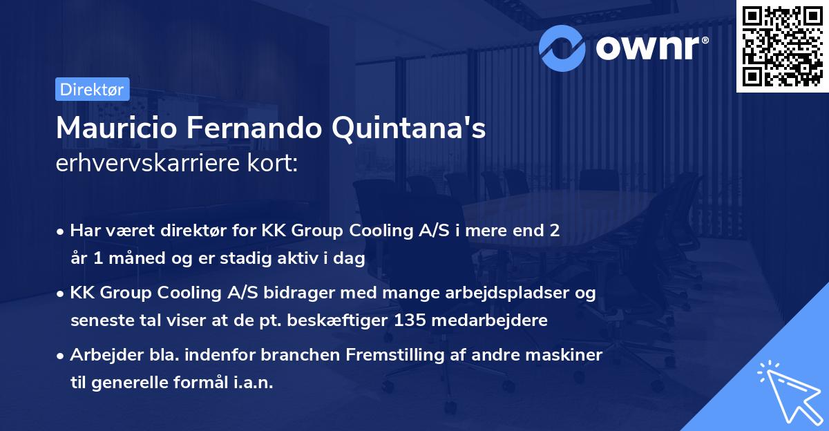 Mauricio Fernando Quintana's erhvervskarriere kort