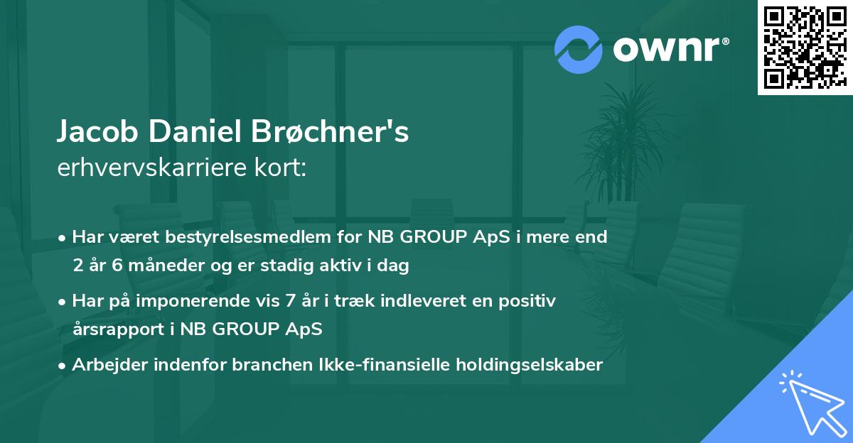 Jacob Daniel Brøchner's erhvervskarriere kort