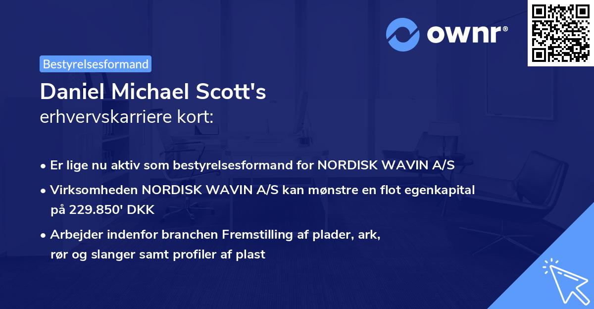 Daniel Michael Scott's erhvervskarriere kort