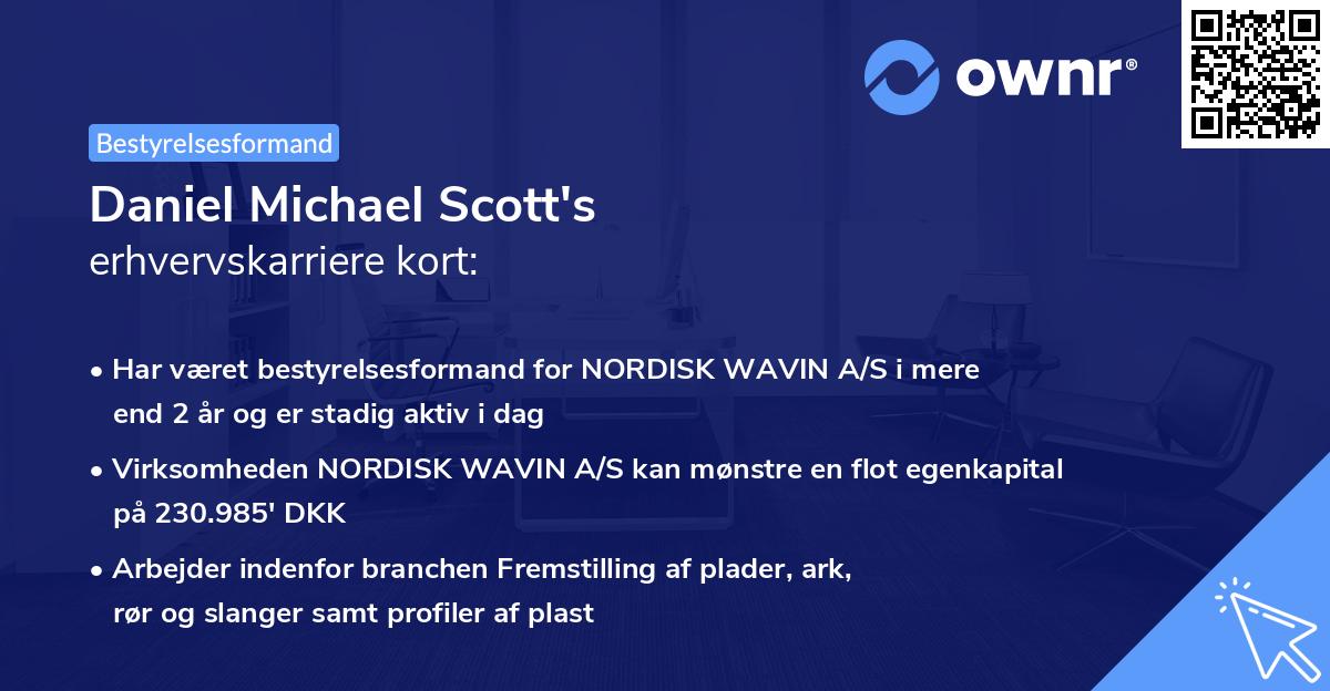 Daniel Michael Scott's erhvervskarriere kort