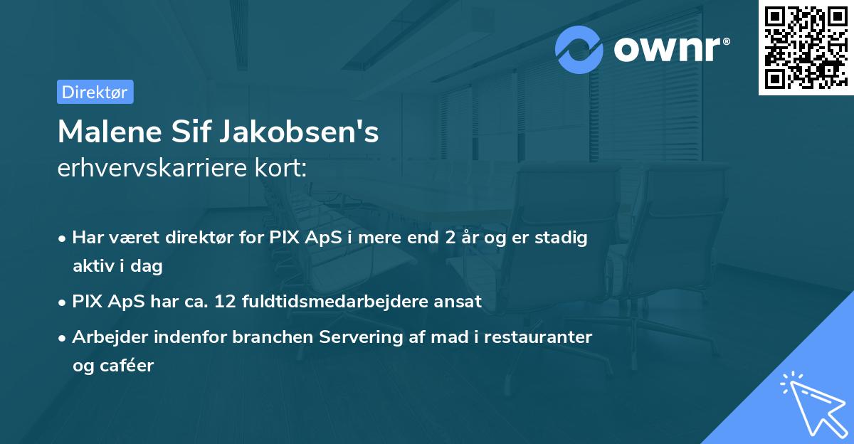 Malene Sif Jakobsen's erhvervskarriere kort