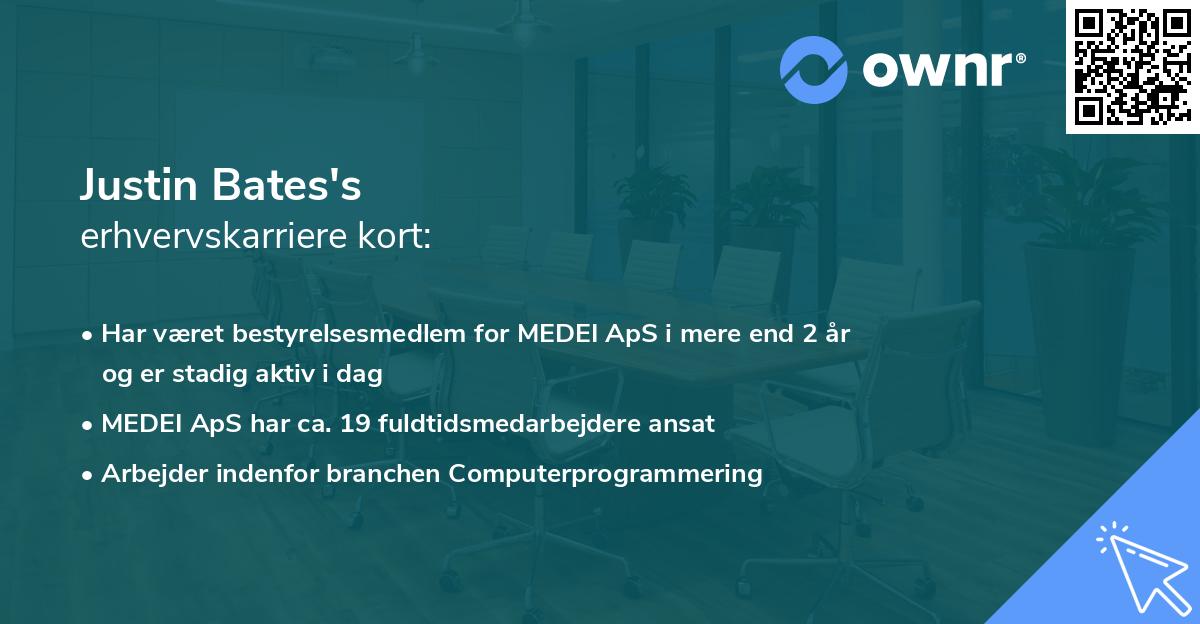 Justin Bates's erhvervskarriere kort