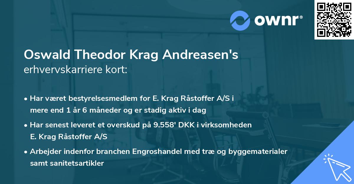 Oswald Theodor Krag Andreasen's erhvervskarriere kort