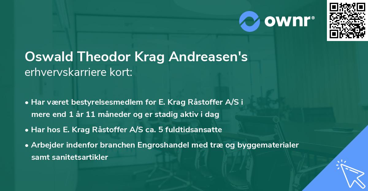 Oswald Theodor Krag Andreasen's erhvervskarriere kort
