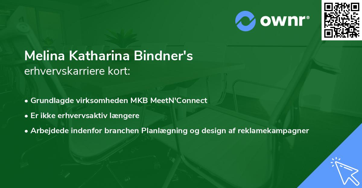 Melina Katharina Bindner's erhvervskarriere kort