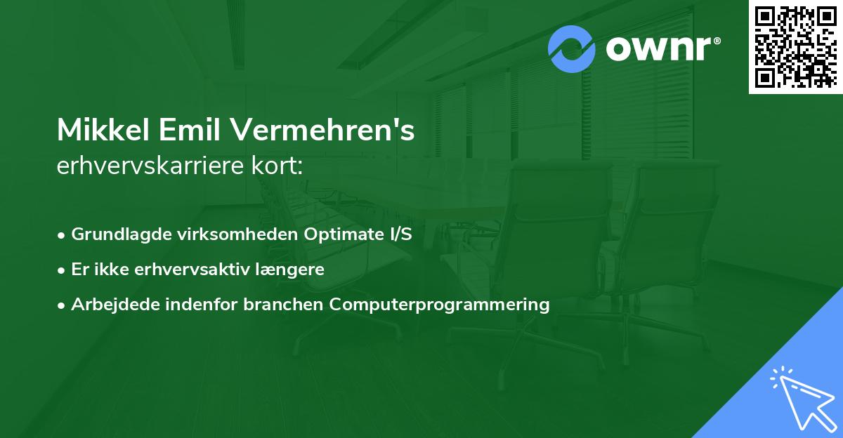 Mikkel Emil Vermehren's erhvervskarriere kort