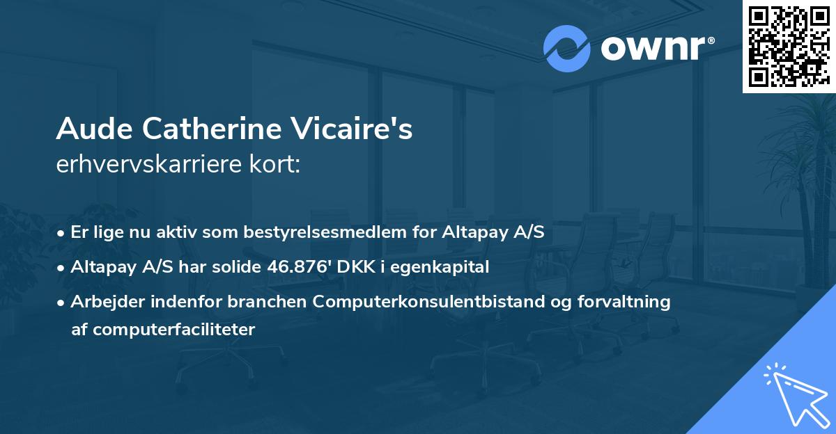 Aude Catherine Vicaire's erhvervskarriere kort