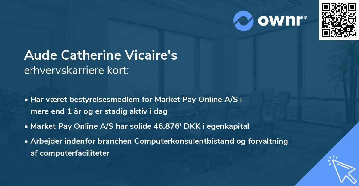 Aude Catherine Vicaire's erhvervskarriere kort