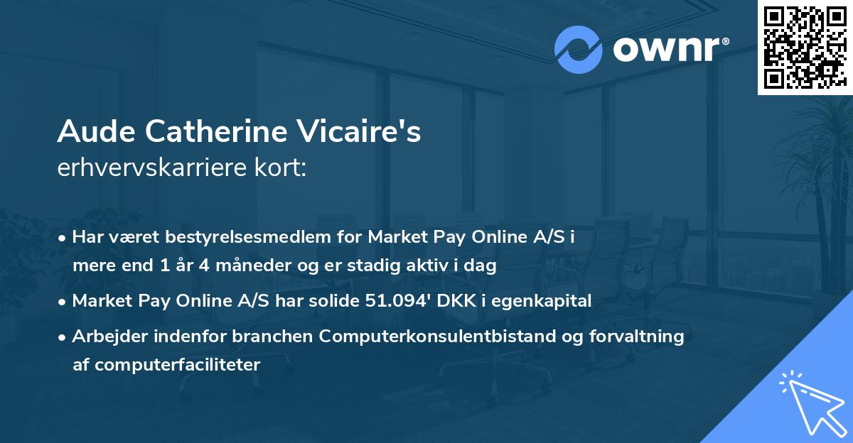 Aude Catherine Vicaire's erhvervskarriere kort