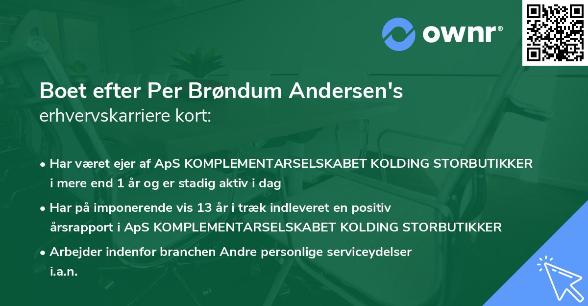 Boet efter Per Brøndum Andersen's erhvervskarriere kort
