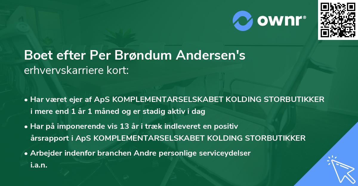 Boet efter Per Brøndum Andersen's erhvervskarriere kort