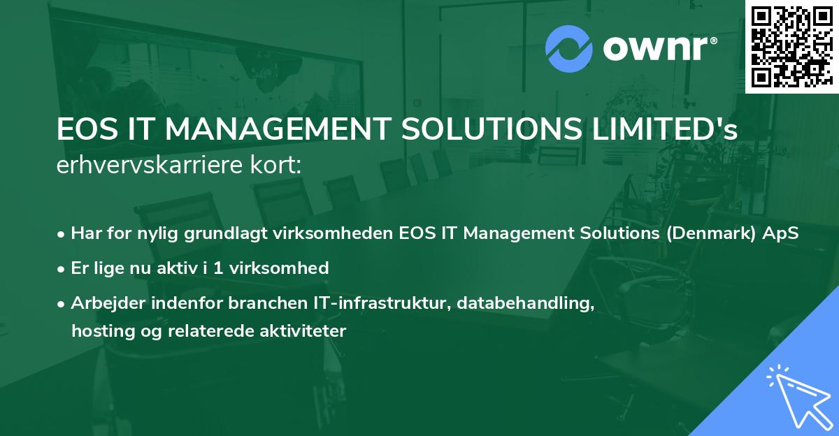 EOS IT MANAGEMENT SOLUTIONS LIMITED's erhvervskarriere kort