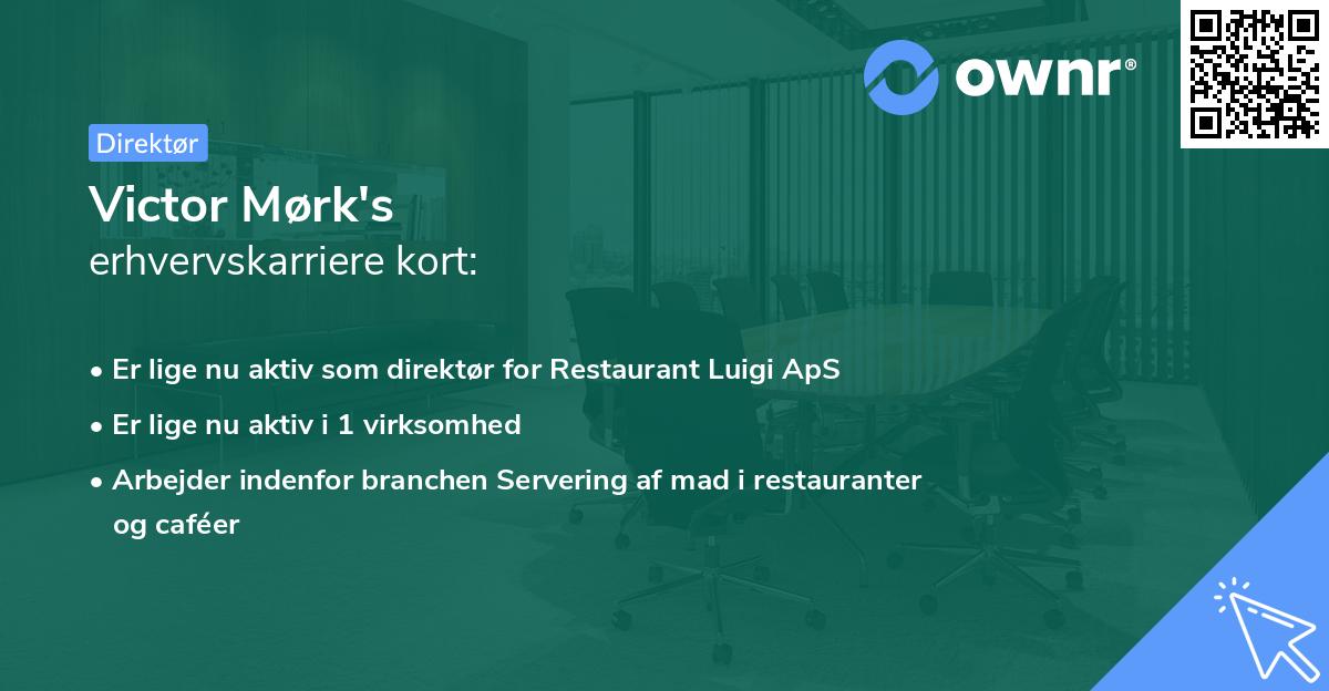 Victor Mørk's erhvervskarriere kort