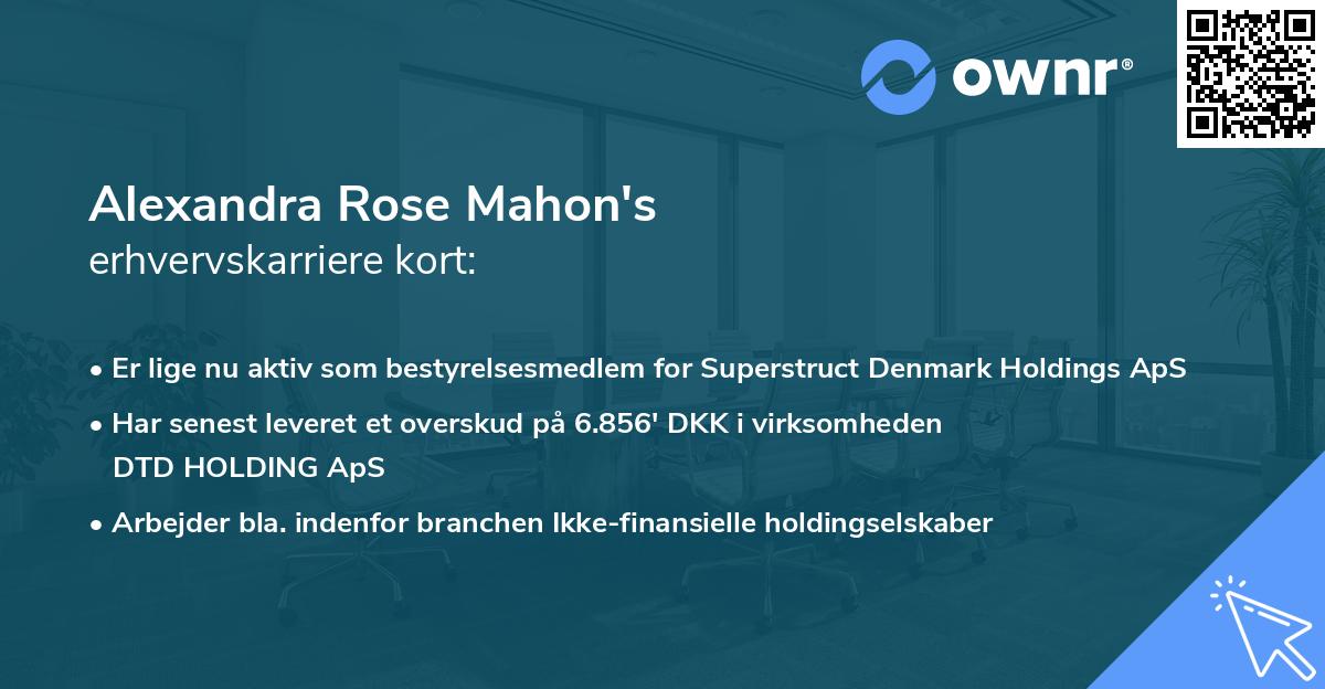 Alexandra Rose Mahon's erhvervskarriere kort