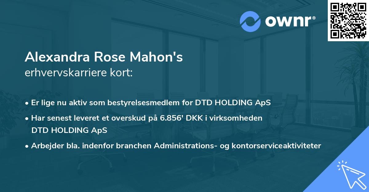 Alexandra Rose Mahon's erhvervskarriere kort
